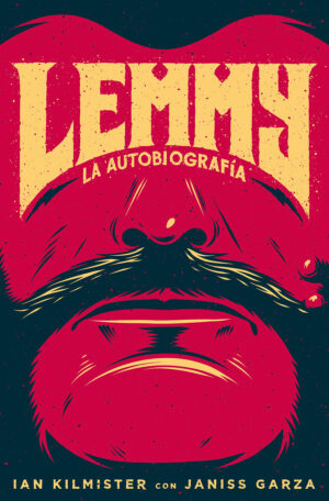 Es Pop Ediciones - cubierta Lemmy: La autobiografía -